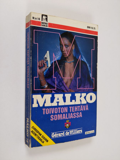 Gerard de Villiers : Toivoton tehtävä Somaliassa