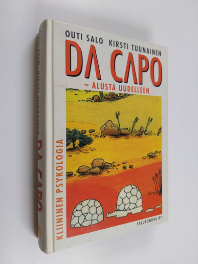 Outi Salo : Da capo - alusta uudelleen : kliininen psykologia