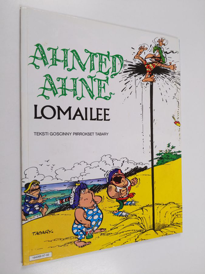 Goscinny : Ahmed Ahne lomailee