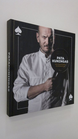 Markus Ånäs : Patakuningas : kulinaarinen elämäkerta
