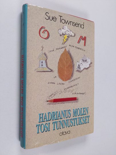 Sue Townsend : Hadrianus Molen tosi tunnustukset (sekä Margaret Hilda Robertsin ja Susan Lilian Townsendin kyseenalaiset kirjoitukset)