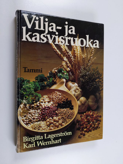 Birgitta Lagerström : Vilja- ja kasvisruoka
