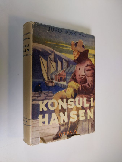 Juho Koskimaa : Konsuli Hansen : romaani