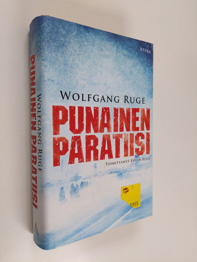 Wolfgang Ruge : Punainen paratiisi