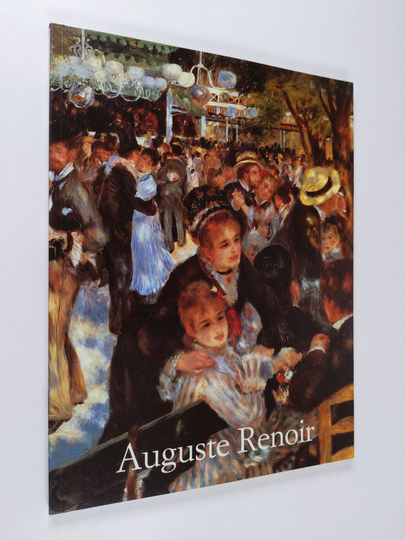 Peter H. Feist : Pierre-Auguste Renoir 1841-1919 : unelma sopusoinnusta