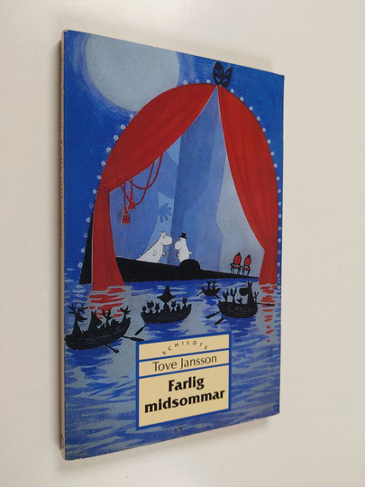 Tove Jansson : Farlig midsommar