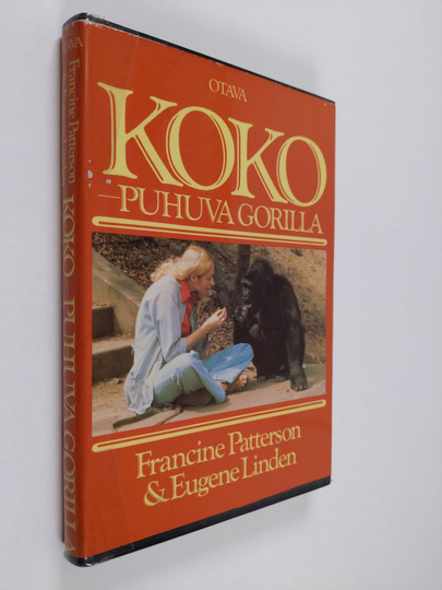 Francine Patterson : Koko : puhuva gorilla