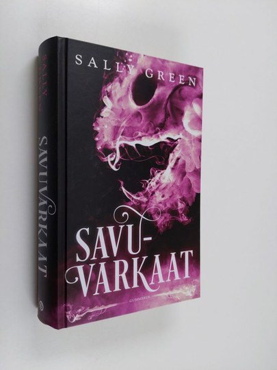 Sally Green : Savuvarkaat