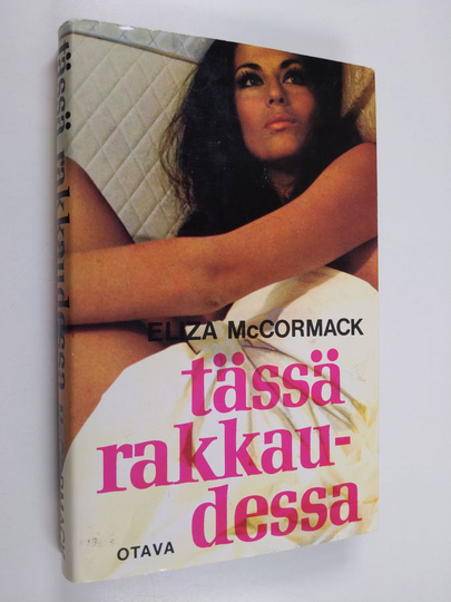 Eliza McCormack : Tässä rakkaudessa