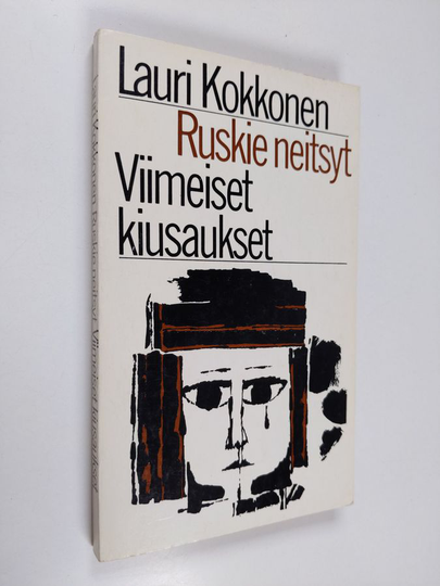 Lauri Kokkonen : Ruskie neitsyt ; Viimeiset kiusaukset