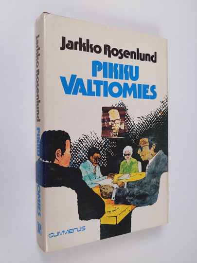 Jarkko Rosenlund : Pikku valtiomies