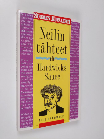 Neil Hardwick : Hardwick's sauce, eli, Neilin tähteet : pakinoita