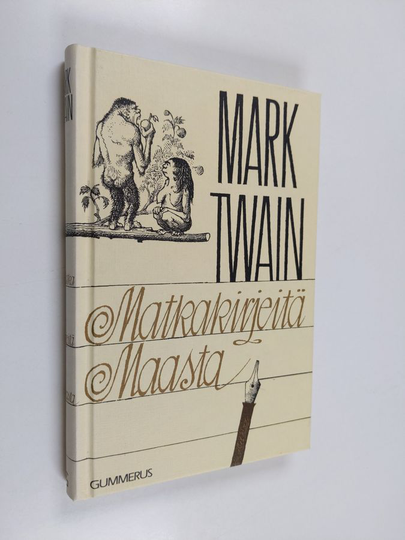 Mark Twain : Matkakirjeitä maasta