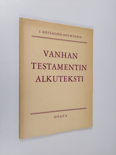 Ilmari Soisalon-Soininen : Vanhan testamentin alkuteksti