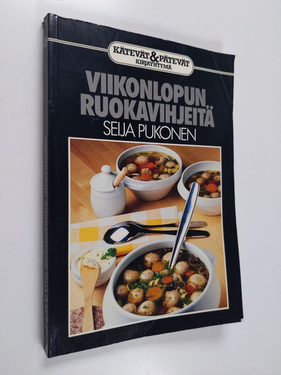 Seija Pukonen : Viikonlopun ruokavihjeitä
