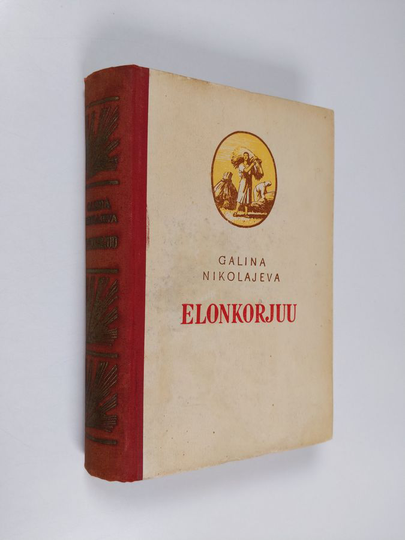 Galina Nikolajeva : Elonkorjuu