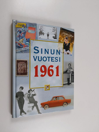 Juhani Töytäri : Sinun vuotesi 1961