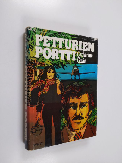 Catherine Gavin : Petturien portti