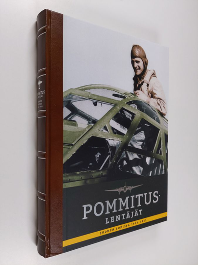 Kalevi Keskinen : Pommituslentäjät Suomen sodissa 1918-1945
