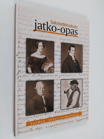 Markku Kuorilehto : Sukututkimuksen jatko-opas
