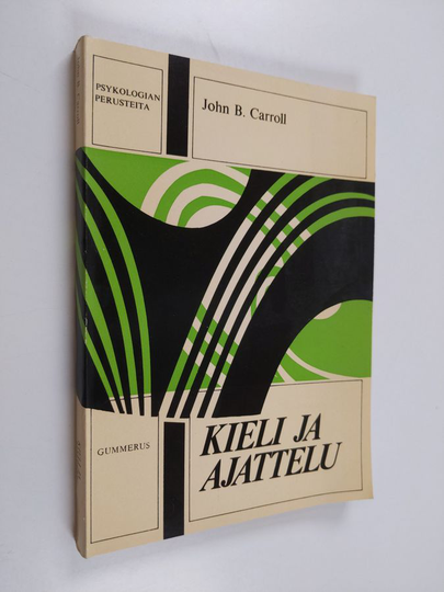 John B. Carroll : Kieli ja ajattelu