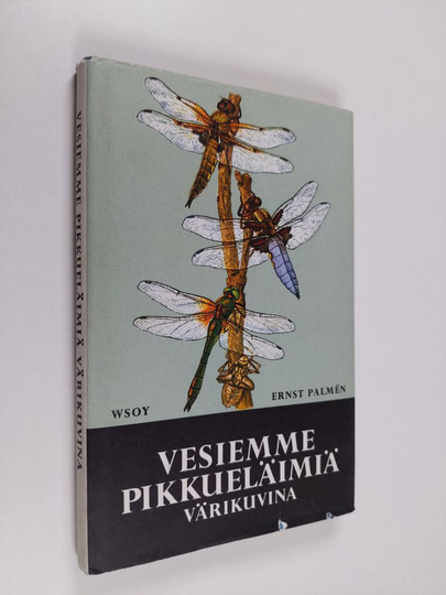 Ernst Palmen ym. : Vesiemme pikkueläimiä värikuvina