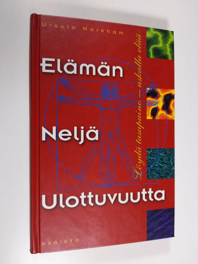 Ursula Markham : Elämän neljä ulottuvuutta