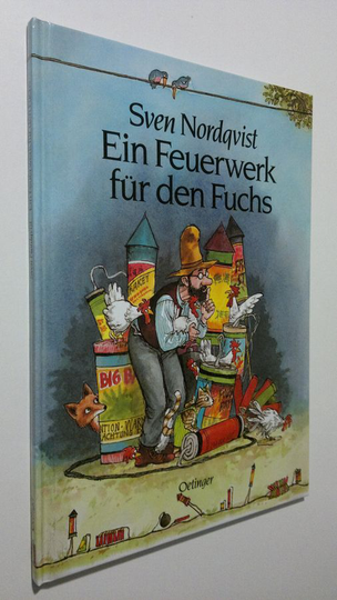 Sven Nordqvist : Ein Feuerwerk fur den Fuchs