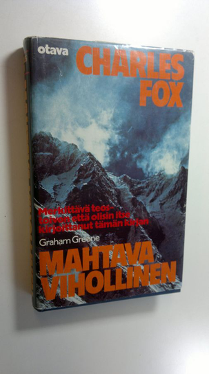 Charles Fox : Mahtava vihollinen