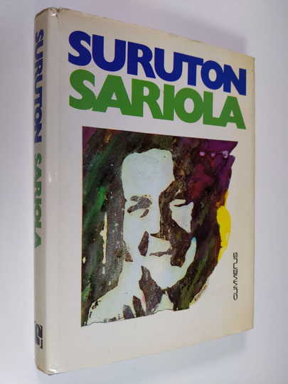 Mauri Sariola : Suruton Sariola : kirjailijan muistikuvia