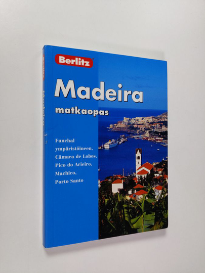 Neil Schlecht : Madeira