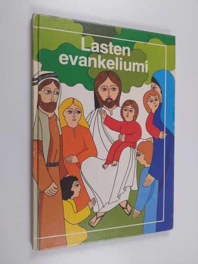 Seppo ym. Alaja : Lasten evankeliumi