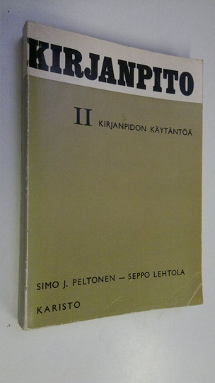 Simo J. Peltonen : Kirjanpito 2, Kirjanpidon käytäntöä