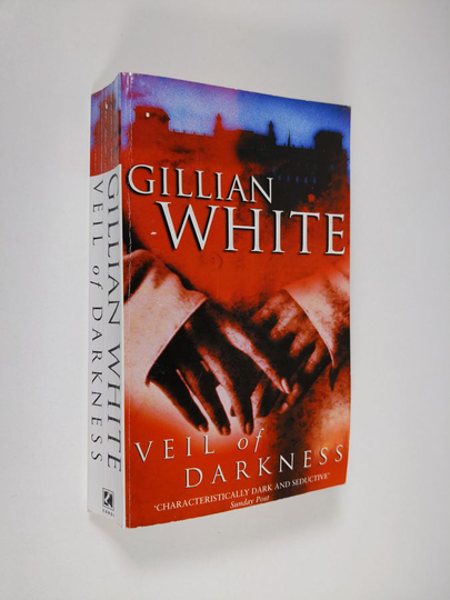 Gillian White : Veil of darkness