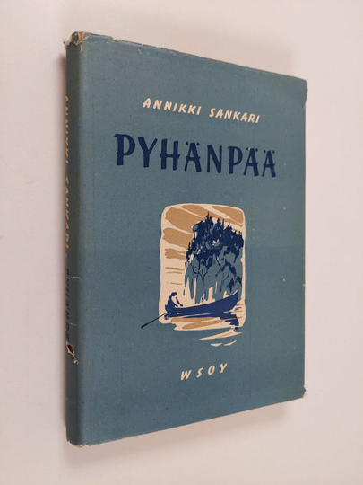 Annikki Sankari : Pyhänpää : novelleja