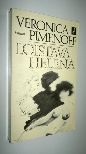 Veronica Pimenoff : Loistava Helena