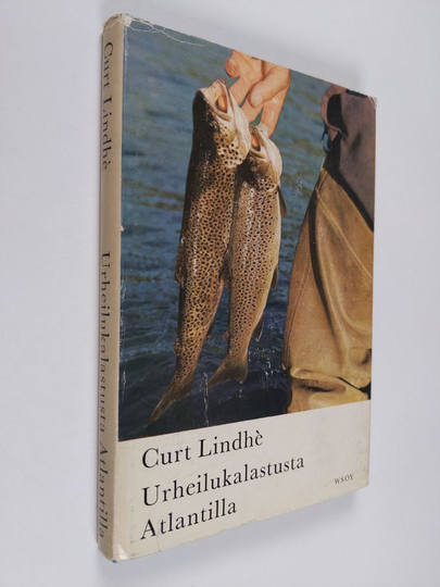 Curt Lindhe : Urheilukalastusta Atlantilla