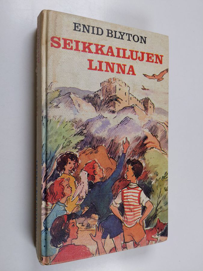 Enid Blyton : Seikkailujen linna ; Seikkailujen saari