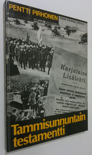 Pentti Pirhonen : Tammisunnuntain testamentti