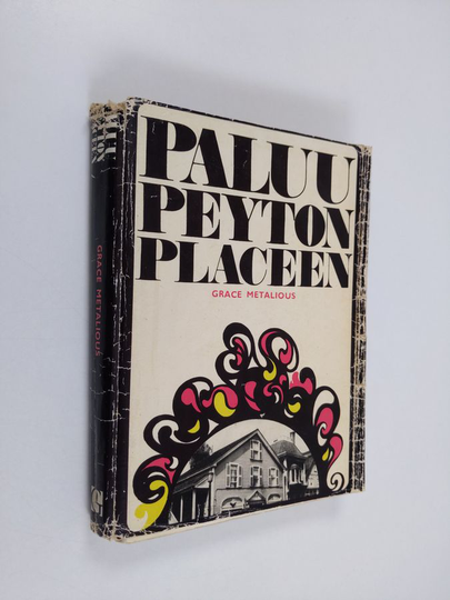 Grace Metalious : Paluu Peyton Placeen