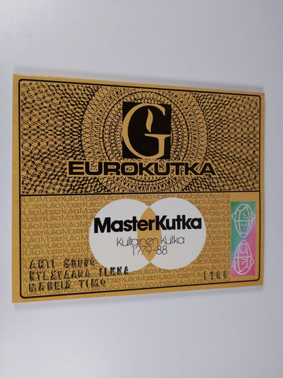 Seppo Ahti : Eurokutka : Kultainen kutka 1?79-88 - Kutka