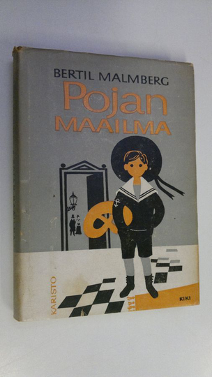 Bertil Malmberg : Pojan maailma