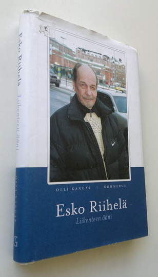Olli Kangas : Esko Riihelä : liikenteen ääni