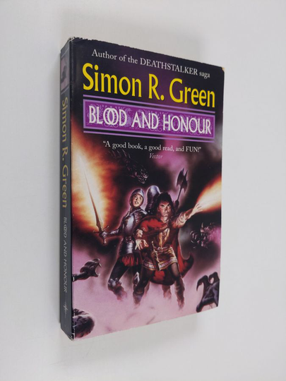 Simon R. Green : Blood and honour
