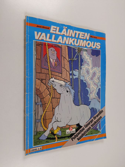 J. Giraud : Eläinten vallankumous : George Orwellin teoksen mukaan