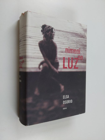 Elsa Osorio : Nimeni on Luz
