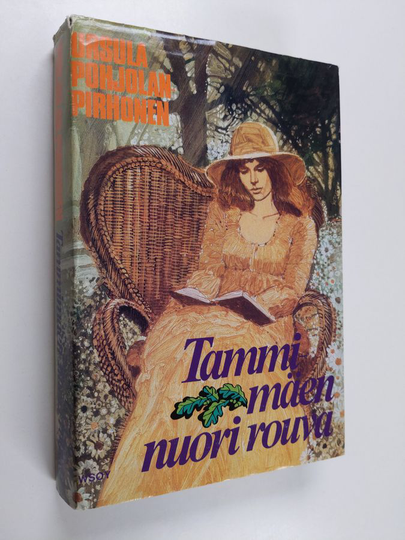 Ursula Pohjolan-Pirhonen : Tammimäen nuori rouva