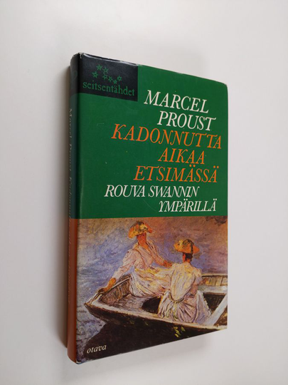 Marcel Proust : Kadonnutta aikaa etsimässä 3, Kukkaanpuhkeavien tyttöjen varjossa 1 : rouva Swannin ympärillä