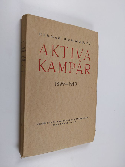 Herman Gummerus : Aktiva kampår 1899-1910