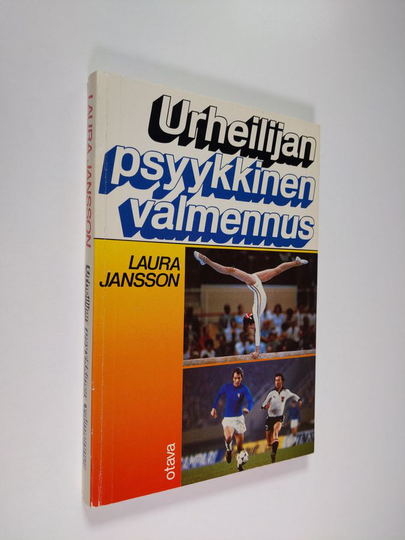 Laura Jansson : Urheilijan psyykkinen valmennus